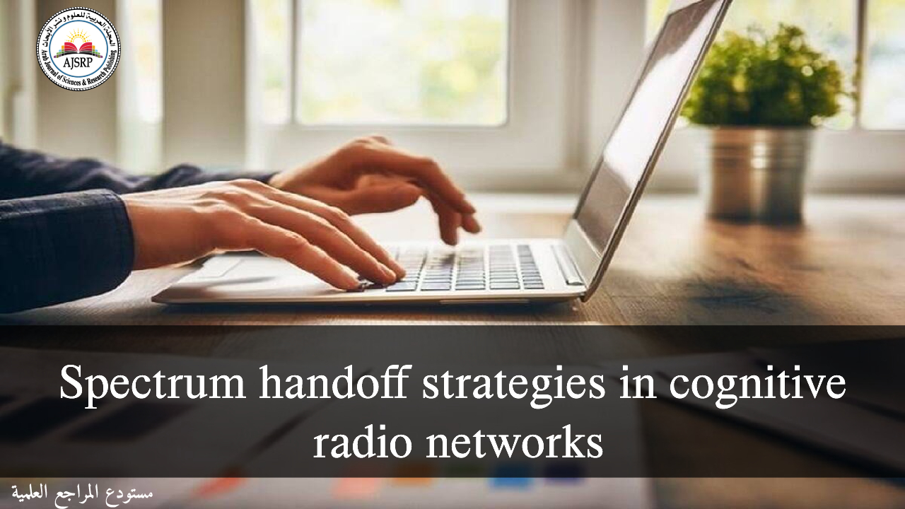 spectrum handoff strategies in cognitive radio networks