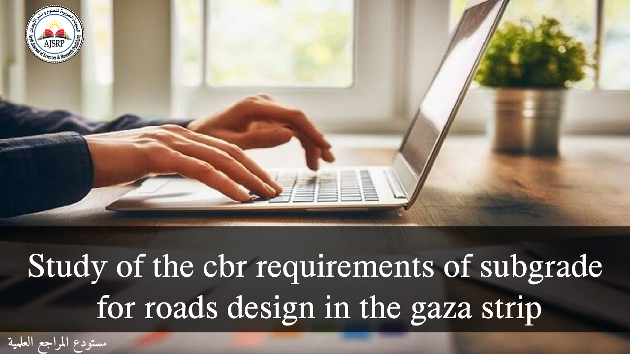 study of the cbr requirements of subgrade for roads design in the gaza strip